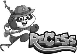 R RECESS