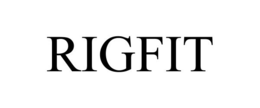 RIGFIT