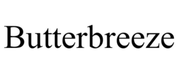 BUTTERBREEZE