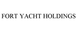 FORT YACHT HOLDINGS