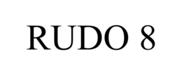 RUDO 8
