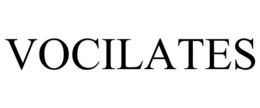 VOCILATES