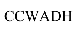 CCWADH