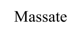 MASSATE