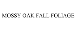 MOSSY OAK FALL FOLIAGE