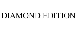 DIAMOND EDITION