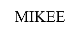 MIKEE