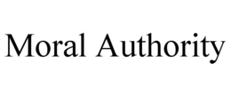 MORAL AUTHORITY