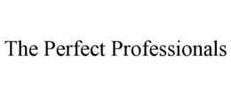 THE PERFECT PROFESSIONALS