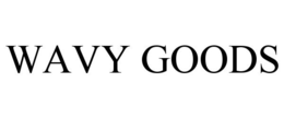 WAVY GOODS