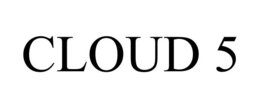 CLOUD 5