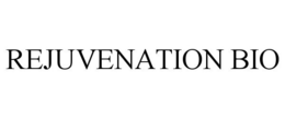 REJUVENATION BIO