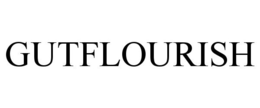 GUTFLOURISH