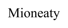 MIONEATY