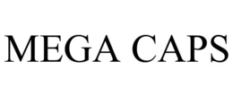 MEGA CAPS