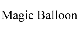MAGIC BALLOON