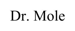 DR. MOLE