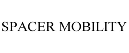 SPACER MOBILITY