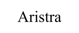 ARISTRA