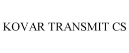 KOVAR TRANSMIT CS