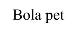 BOLA PET