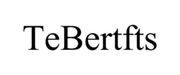 TEBERTFTS