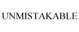 UNMISTAKABLE