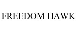 FREEDOM HAWK
