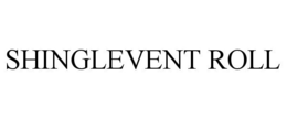 SHINGLEVENT ROLL