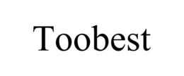 TOOBEST