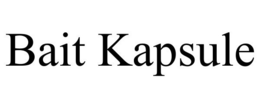 BAIT KAPSULE