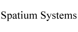 SPATIUM SYSTEMS