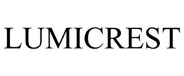 LUMICREST