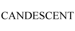 CANDESCENT