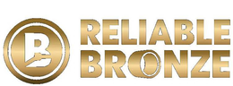 RELIABLE BRONZE