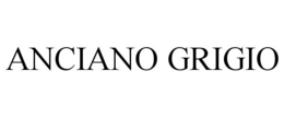 ANCIANO GRIGIO