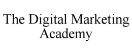 THE DIGITAL MARKETING ACADEMY