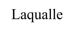 LAQUALLE