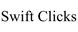 SWIFT CLICKS