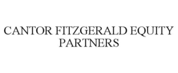 CANTOR FITZGERALD EQUITY PARTNERS