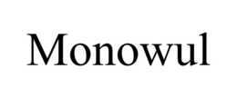 MONOWUL