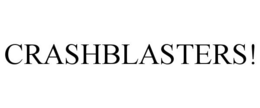 CRASHBLASTERS!