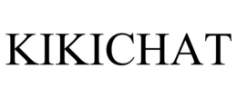KIKICHAT
