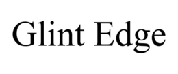 GLINT EDGE
