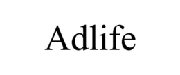 ADLIFE