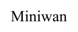 MINIWAN