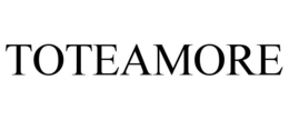 TOTEAMORE