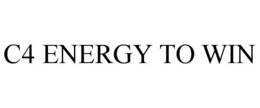 C4 ENERGY TO WIN