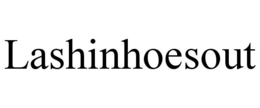 LASHINHOESOUT