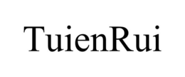 TUIENRUI